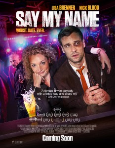 SAY MY NAME movie poster | ©2019 Electric Entertainment