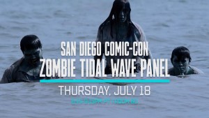 ZOMBIE TIDAL WAVE - Comic-Con preview | ©2019 Syfy