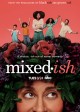 MIXED-ISH - Season 1 key art | ©2019 ABC