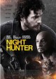 NIGHT HUNTER movie poster | ©2019 Saban Films