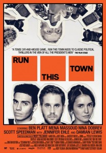 RUN THIS TOWN Movie Poster | ©2020 Quiver Distribution