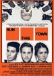 RUN THIS TOWN Movie Poster | ©2020 Quiver Distribution