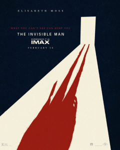 THE INVISIBLE MAN IMAX Movie Poster | ©2020 Universal Pictures/Blumhouse