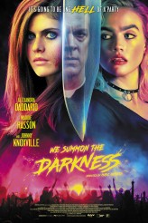 WE SUMMON THE DARKNESS movie poster | ©2020 Saban Films
