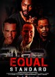 EQUAL STANDARD movie poster | ©2020 C.O.D.