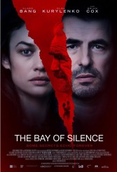 THE BAY OF SILENCE movie poster | ©2020 Vertical Entertainment