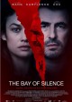 THE BAY OF SILENCE movie poster | ©2020 Vertical Entertainment