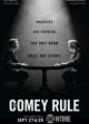 THE COMEY RULE Key Art | ©2020 CBS Television Studios/SHOWTIME/Ben Mark Holzberg