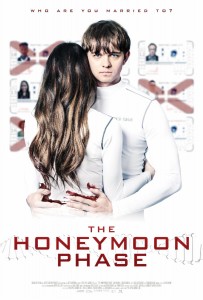 THE HONEMOON PHASE movie poster | ©2020 Dark Sky Films