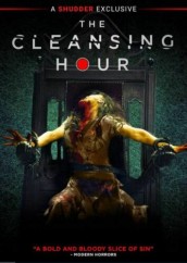 THE CLEANSING HOUR movie poster |©2021 RLJE Entertainment