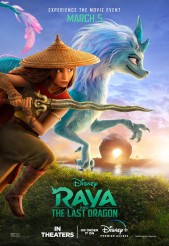 RAYA AND THE LAST DRAGON movie poster | ©2021 Walt Disney Pictures