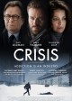 CRISIS Movie Poster | ©2021 Quiver Distribution