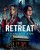 THE RETREAT movie poster | ©2021 Quiver Distribution