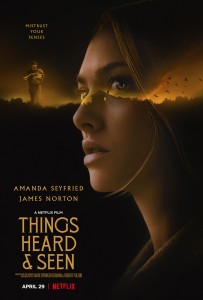 THINGS HEARD AND SEEN movie poster | ©2021 Netflix