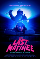 THE LAST MATINEE movie poster | ©2021 Dark Star Pictures
