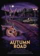 AUTUMN ROAD movie poster | ©2021 Gravitas Ventures