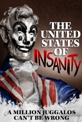 THE UNITED STATES OF INSANITY movie poster | ©2021 Fathom Events