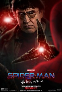 SPIDER-MAN: NO WAY HOME Doc Ock poster | ©2021 Sony/Marvel