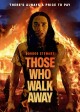 THOSE WHO WALK AWAY poster | ©2022 828 Media Capital/VMI Releasing