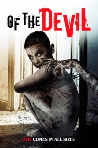 OF THE DEVIL Movie Poster | ©2022 Uncork’d Entertainment