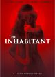 THE INHABITANT movie poster | ©2022 Lionsgate