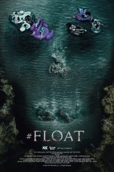 #FLOAT Movie Poster | ©2022 XYZ Films