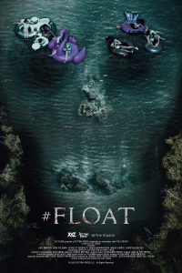 #FLOAT Movie Poster | ©2022 XYZ Films