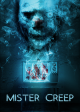 MISTER CREEP movie poster | ©2022 Silent Raven Films