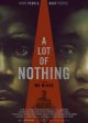 A LOT OF NOTHING movie poster | ©2023 RLJE