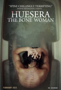 HUESERA: THE BONE WOMAN movie poster | ©2023 XYZ Films