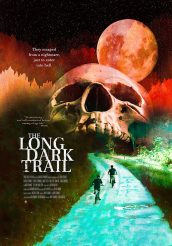 THE LONG DARK TRAIL movie poster | ©2023 Cleopatra Entertainment