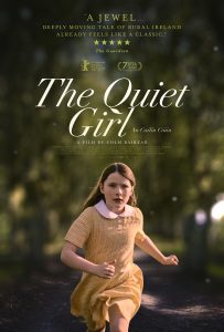 THE QUIET GIRL(AN CAILÍN CIÚN) movie poster | ©2023 Neon