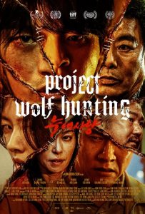 PROJECT WOLF HUNTING (NEUGDAESANYANG) movie poster | ©2023 Well Go USA Entertainment