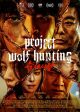 PROJECT WOLF HUNTING (NEUGDAESANYANG) movie poster | ©2023 Well Go USA Entertainment