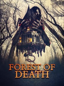 FOREST OF DEATH | ©2023 DBS Films