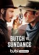 BUTCH VS. SUNDANCE poster | ©2023 Tubi