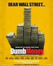 DUMB MONEY movie poster | ©2023 Sony/Columbia