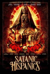 SATANIC HISPANICS movie poster | ©2023 Dread
