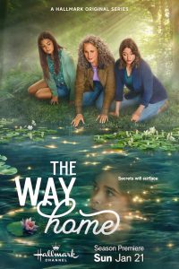 THE WAY HOME -Season 2 Key Art | ©2024 Hallmark