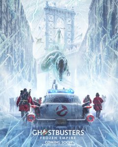 GHOSTBUSTERS: FROZEN EMPIRE movie poster | ©2024 Sony Pictures