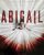 ABIGAIL movie poster | ©2024 Universal Pictures