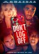DON'T LOG OFF movie poster | ©2025 Dread Central