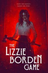 THE LIZZIE BORDEN GAME movie poster | ©2025 Breaking Glass Pictures