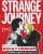 STRANGE JOURNEY: THE STORY OF ROCKY HORROR | ©2025 Margot Station/Kaleidoscope Film Distribution