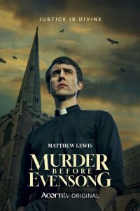 MURDER BEFORE EVENSONG - Season 1 Key Art | ©2025 Acorn TV