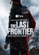 THE LAST FRONTIER - Season 1 - Key Art | ©2025 Apple+