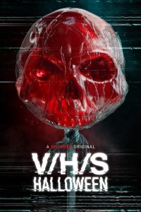 V/H/S/HALLOWEEN movie poster | ©2025 Shudder