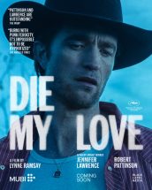 DIE MY LOVE movie poster | ©2025 Mubi