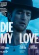 DIE MY LOVE movie poster | ©2025 Mubi