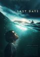 LAST DAYS movie poster | ©2025 Vertical Entertainment
